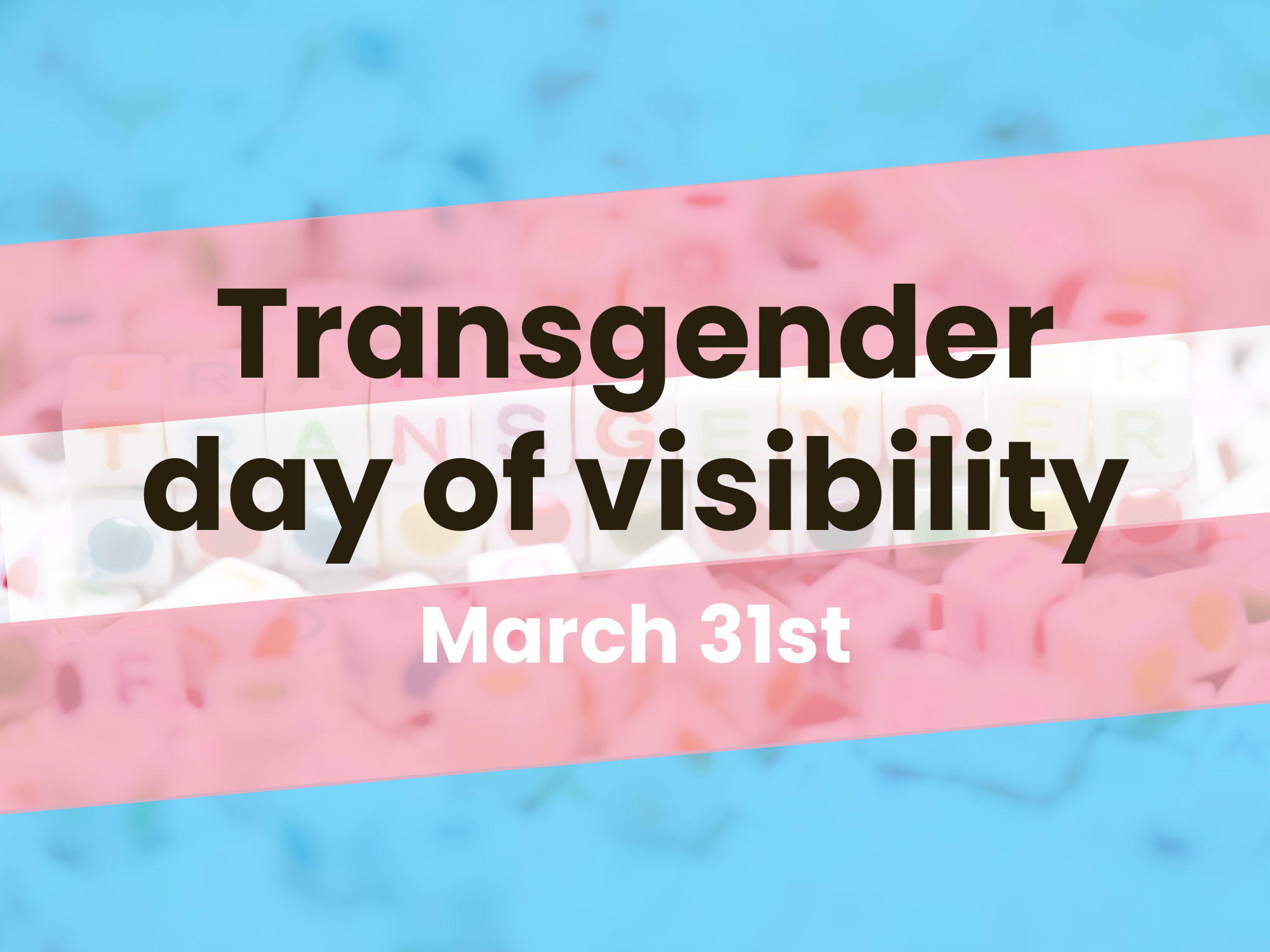 Montreal Careers - Why international day of trans visibility is important